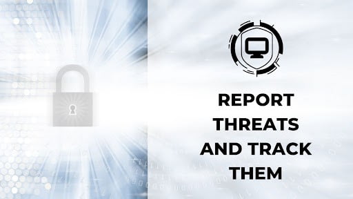 report threats and track them
