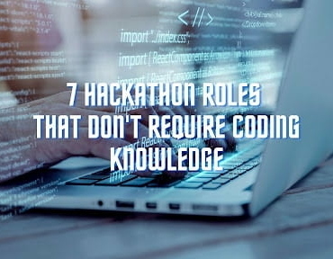 7 hackathon rules that don't require coding knowledge