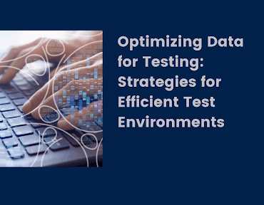Optimizing Data for Testing