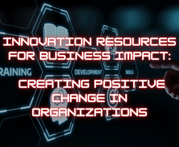 Innovation Resources for Business Impact